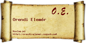 Orendi Elemér névjegykártya